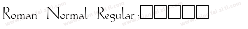 Roman Normal Regular字体转换